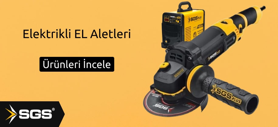 SGS Elektrikli EL Aletleri
